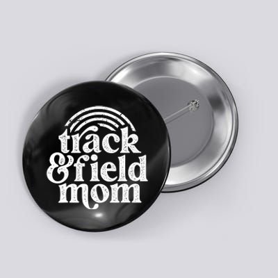 Track Mom Track And Field Mom Runner Running Mama Mother Button