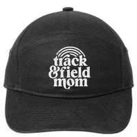 Track Mom Track And Field Mom Runner Running Mama Mother 7-Panel Snapback Hat