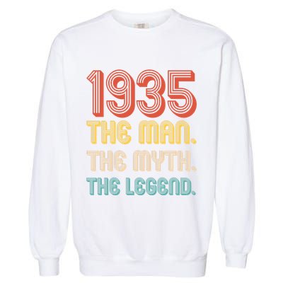 The Man The Myth The Legend 1935 90th Birthday Garment-Dyed Sweatshirt