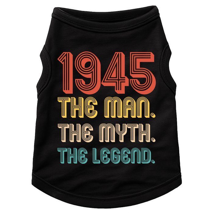 The Man The Myth The Legend 1945 80th Birthday Doggie Tank