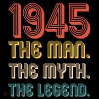 The Man The Myth The Legend 1945 80th Birthday Tall T-Shirt