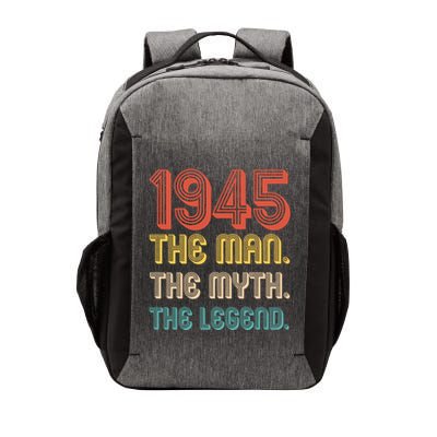 The Man The Myth The Legend 1945 80th Birthday Vector Backpack