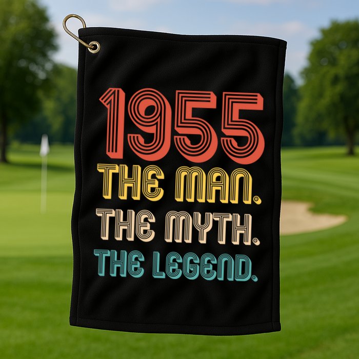 The Man The Myth The Legend 1955 70th Birthday Golf Towel