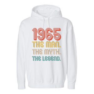 The Man The Myth The Legend 1965 60th Birthday Garment-Dyed Fleece Hoodie