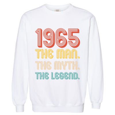 The Man The Myth The Legend 1965 60th Birthday Garment-Dyed Sweatshirt