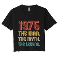The Man The Myth The Legend 1975 50th Birthday Women's Crop Top Tee
