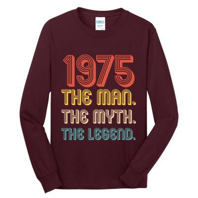 The Man The Myth The Legend 1975 50th Birthday Tall Long Sleeve T-Shirt
