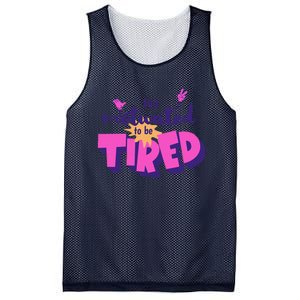 Too Motivated To Be Tired Funny Design Mesh Reversible Basketball Jersey Tank