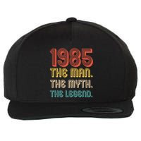 The Man The Myth The Legend 1985 40th Birthday Wool Snapback Cap
