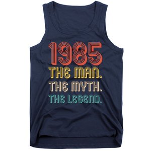 The Man The Myth The Legend 1985 40th Birthday Tank Top