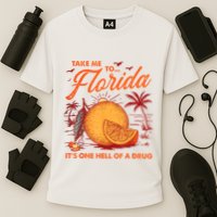 Take Me To Florida ItS One Hell Of A Drug Funny Beach Cooling Performance Crew T-Shirt
