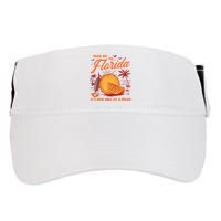 Take Me To Florida ItS One Hell Of A Drug Funny Beach Adult Drive Performance Visor