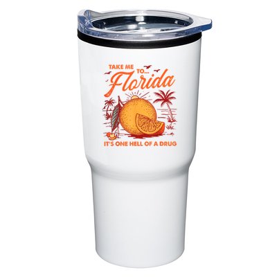 Take Me To Florida ItS One Hell Of A Drug Funny Beach Tumbler