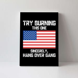 Tom Macdonald Try Burning This One Sincerely Hang Over Gang Canvas