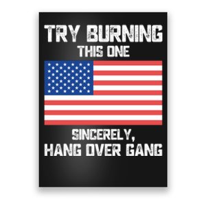 Tom Macdonald Try Burning This One Sincerely Hang Over Gang Poster