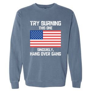 Tom Macdonald Try Burning This One Sincerely Hang Over Gang Garment-Dyed Sweatshirt