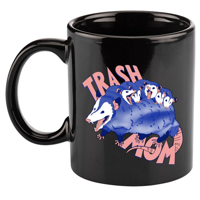Trash Mom Trash Panda Racoon Meme 11oz C Handle Ceramic Mug