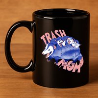 Trash Mom Trash Panda Racoon Meme 11oz C Handle Ceramic Mug