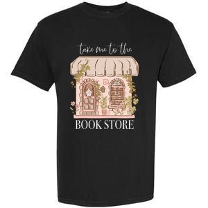 Take Me To The Book Store Garment-Dyed Heavyweight T-Shirt