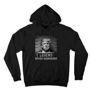 Trump never surrender 2024 Mugshot Tall Hoodie