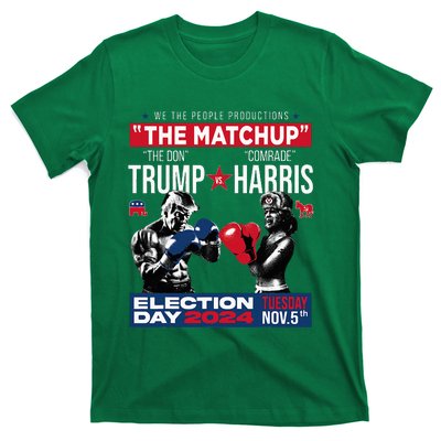 The Matchup The Don And Comrade Harris Pro Trump 2024 T-Shirt