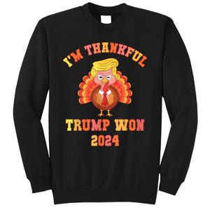 Trump Make Thanksgiving Great Again IM Thankful Trump Won Sweatshirt