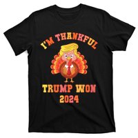 Trump Make Thanksgiving Great Again IM Thankful Trump Won T-Shirt