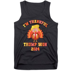 Trump Make Thanksgiving Great Again IM Thankful Trump Won Tank Top