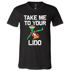 Take me to your Lido | Funny Cruise Vacation gift Tank Top V-Neck T-Shirt