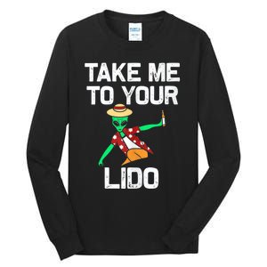 Take me to your Lido | Funny Cruise Vacation gift Tank Top Tall Long Sleeve T-Shirt