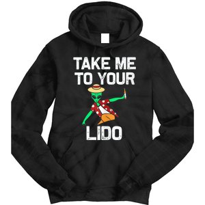 Take me to your Lido | Funny Cruise Vacation gift Tank Top Tie Dye Hoodie