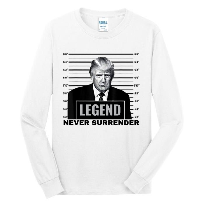 Trump never surrender 2024 Mugshot Tall Long Sleeve T-Shirt