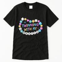 Twin Matching Twins Day Friend Twinning With My Bestie Twin Tall T-Shirt