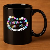 Twin Matching Twins Day Friend Twinning With My Bestie Twin 11oz C Handle Ceramic Mug