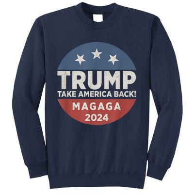 Trump Magaga Take America Back Bald Eagle Trump 2024 Magaga Sweatshirt