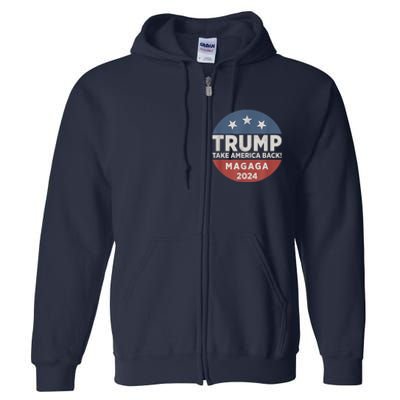 Trump Magaga Take America Back Bald Eagle Trump 2024 Magaga Full Zip Hoodie