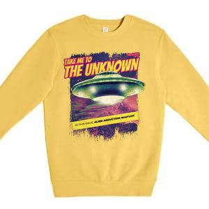 Take Me To The Unknown UFO Alien Premium Crewneck Sweatshirt