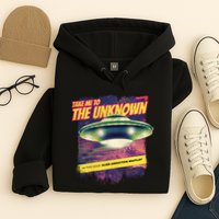 Take Me To The Unknown UFO Alien Hoodie