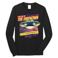 Take Me To The Unknown UFO Alien Long Sleeve Shirt