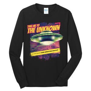 Take Me To The Unknown UFO Alien Tall Long Sleeve T-Shirt