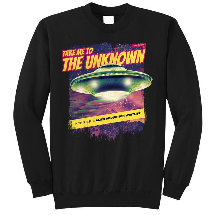 Take Me To The Unknown UFO Alien Tall Sweatshirt