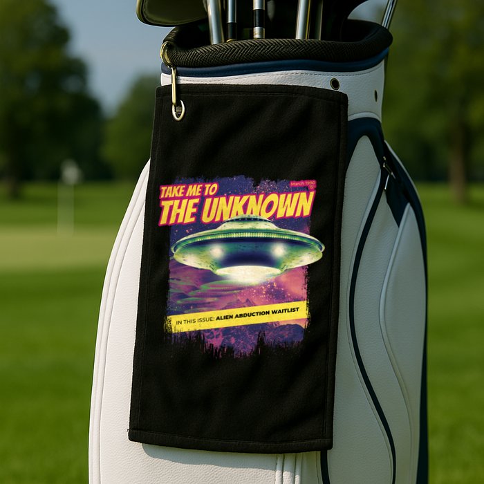 Take Me To The Unknown UFO Alien Golf Towel