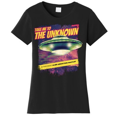 Take Me To The Unknown UFO Alien Women's T-Shirt