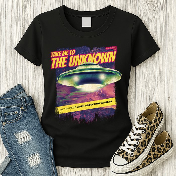 Take Me To The Unknown UFO Alien Womens T-Shirt