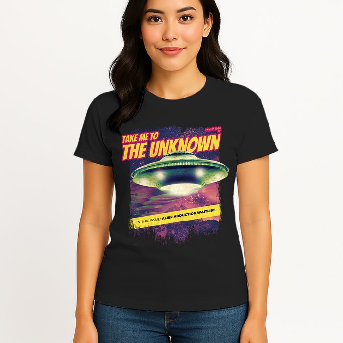 Take Me To The Unknown UFO Alien Womens T-Shirt