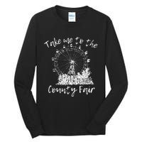 Take Me To The County Fair For And Summer Tall Long Sleeve T-Shirt