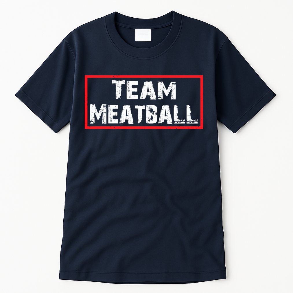 Team Meatball Tall T-Shirt