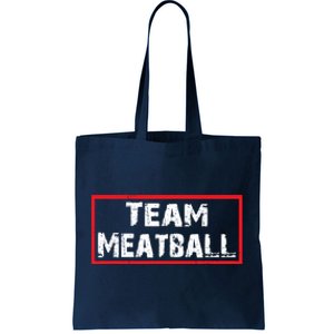 Team Meatball Tote Bag