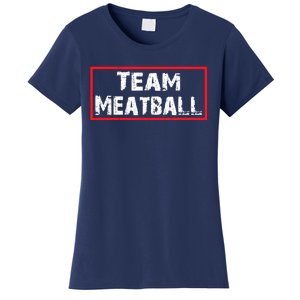 Team Meatball Women's T-Shirt