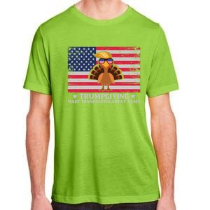 Trumpgivnig Make Thanksgiving Great Again Partyturkey Flag Cool Gift Adult ChromaSoft Performance T-Shirt